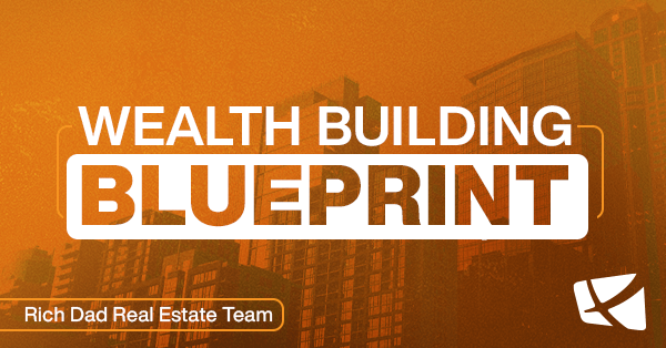The Wealth-Building Blueprint