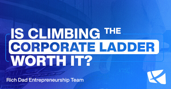 Climbing the Corporate Ladder Isn’t Worth the Money