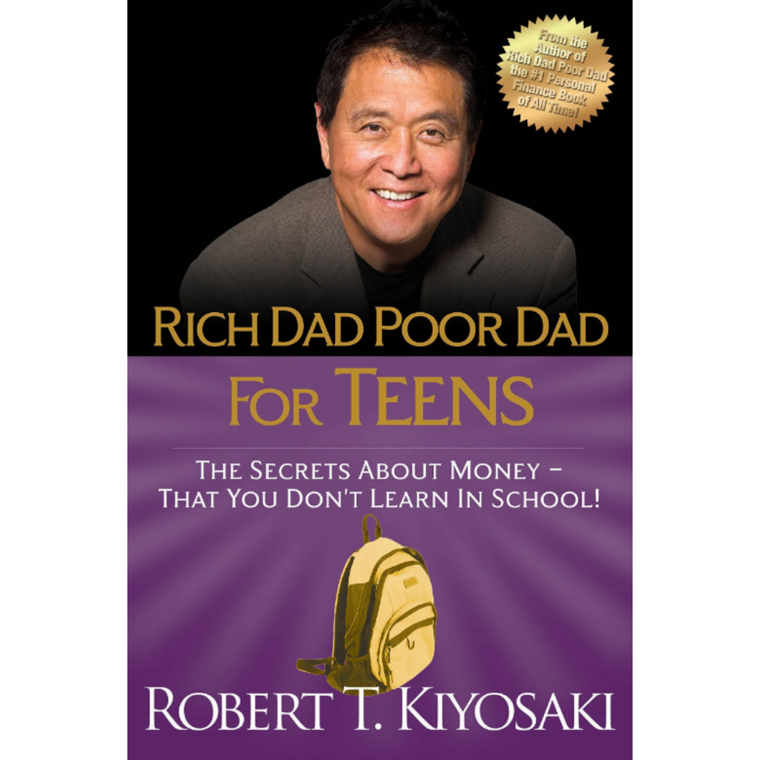 Rich Dad Poor Dad for Teens