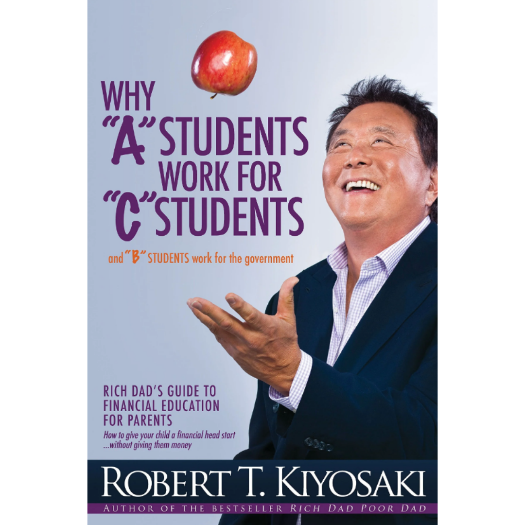 Why “A” Students Work for “C” Students and Why “B” Students Work for the Government